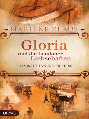cover image of Gloria und die Londoner Liebschaften